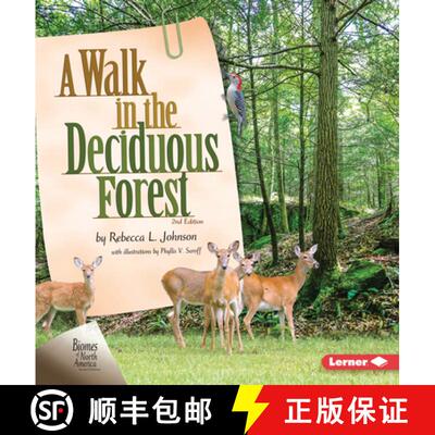 【3-4周达】A Walk in the Deciduous Forest, 2nd Edition [9781728429168]