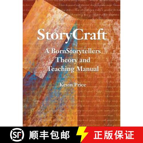 【3-4周达】Story Craft: A Born Storytellers Theory and Teaching Manual [9780987540218]