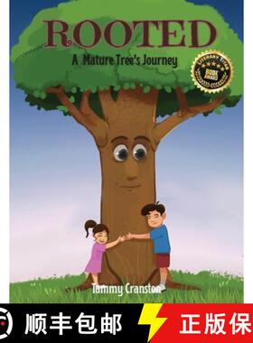 【3-4周达】Rooted: A Mature Tree's Journey [9781966109037]