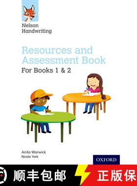 【3-4周达】Nelson Handwriting: Year 1-2/Primary 2-3: Resources and Assessment Book for Books 1 and 2:... [9780198368731]