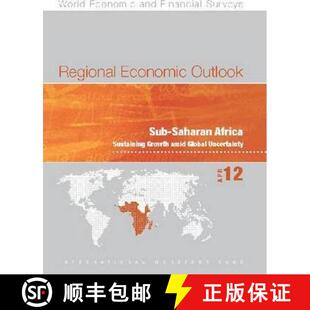【3-4周达】Regional economic outlook: Sub-Saharan Africa, sustaining growth amid global uncertainty [9781616352493]