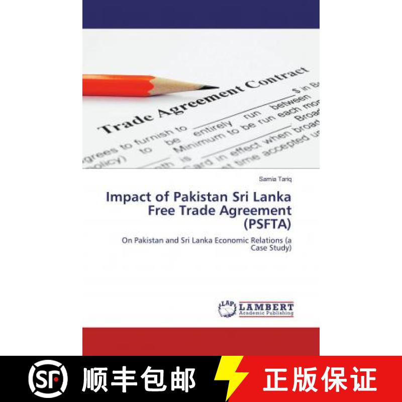 预订 Impact of Pakistan Sri Lanka Free Trade Agreement (PSFTA) [9783330049352]