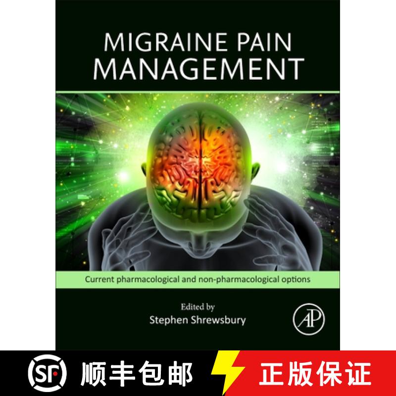 【3-4周达】Migraine Pain Management: Current Pharmacological and Non-Pharmacological Options [9780443247057]