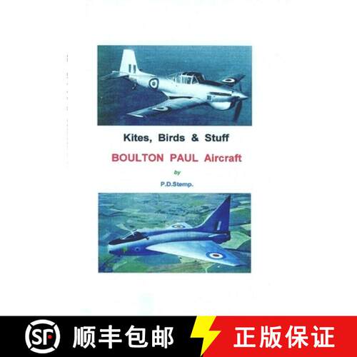 【3-4周达】Kites, Birds & Stuff  -  BOULTON PAUL Aircraft [9781446133163]