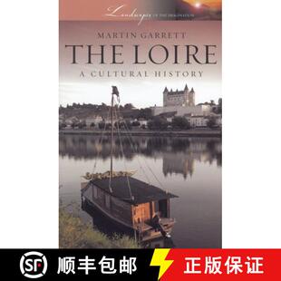 The Loire History 4周达 Cultural 9780199768394