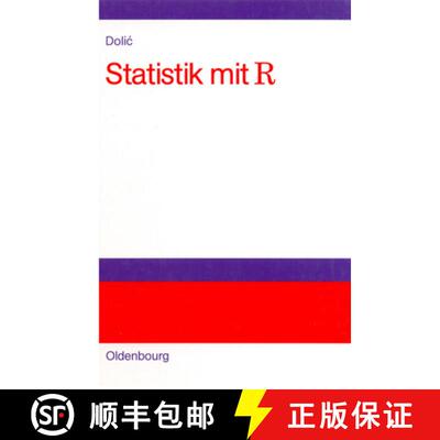 【3-4周达】Statistik mit R: Einf hrung F r Wirtschafts- Und Sozialwissenschaftler [9783486275377]