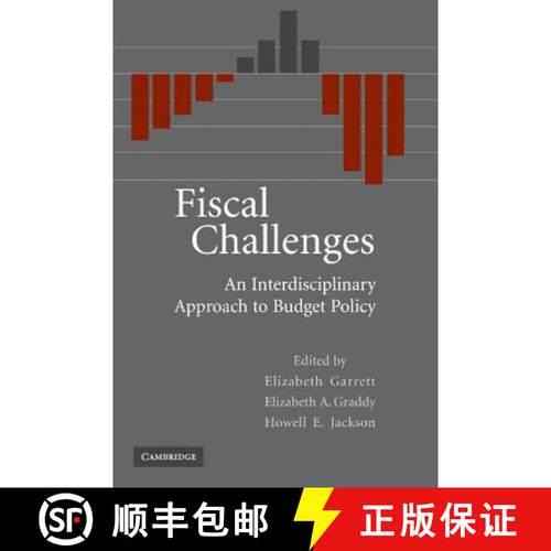 【3-4周达】Fiscal Challenges: An Interdisciplinary Approach to Budget Policy [9780521140096]