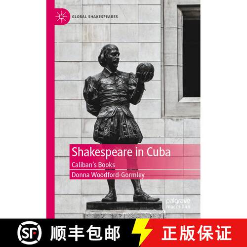【3-4周达】Shakespeare in Cuba : Caliban's Books [9783030873691]