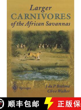 【3-4周达】Larger Carnivores of the African Savannas [9783662037683]