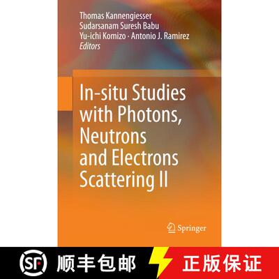 【3-4周达】In-situ Studies with Photons, Neutrons and Electrons Scattering II [9783319061443]
