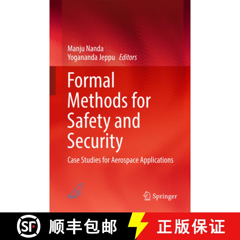 【3-4周达】Formal Methods for Safety and Security: Case Studies for Aerospace Applications [9789811041204]