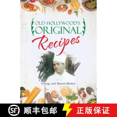 【3-4周达】精装 Old Hollywood's Original Recipes [9798385008070]