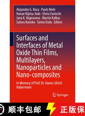 【3-4周达】Surfaces and Interfaces of Metal Oxide Thin Films, Multilayers, Nanoparticles and Nano-Com... [9783030740726]