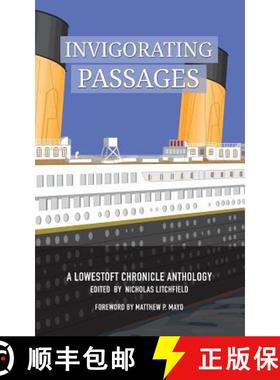 【3-4周达】Invigorating Passages: A Lowestoft Chronicle Anthology [9780982536599]