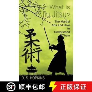 4周达 Jiu The How Understand And What Arts Martial 9781506912936 Them Jitsu?