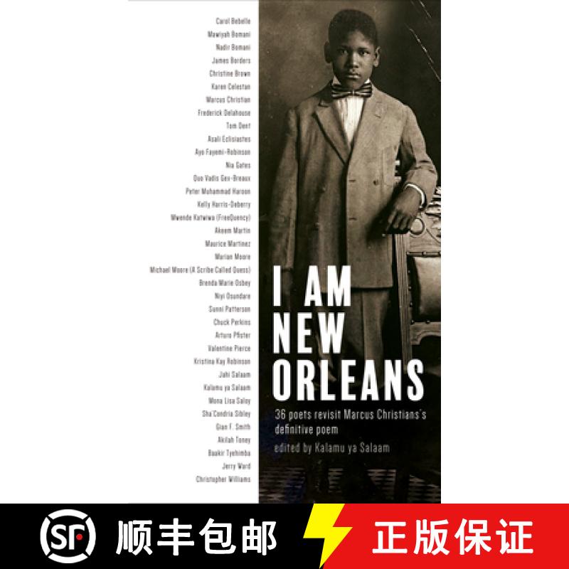 【3-4周达】I Am New Orleans: 36 Poets Revisit Marcus Christian's Definitive Poem [9781608011902]