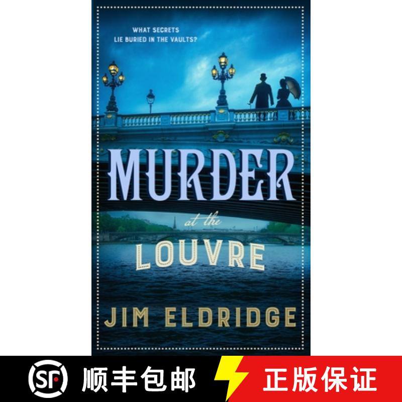 【4周达】Murder at the Louvre: The Captivating Historical Whodunnit Set in Victorian Paris [9780749029081]