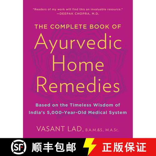 现货 The Complete Book of Ayurvedic Home Remedies: Based on the Timeless Wisdom of India's 5,000-Year... [9780609802861]