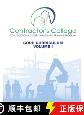 预订 Contractor's College: Core Curriculum: Volume I [9780979620171]