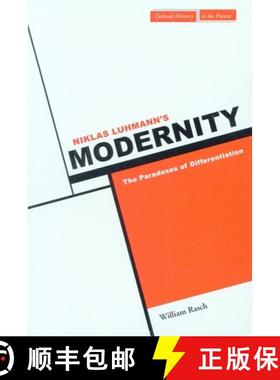 【3-4周达】Niklas Luhmann's Modernity: The Paradoxes of Differentiation [9780804739924]