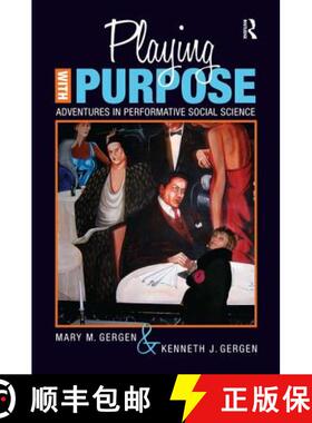 【3-4周达】Playing with Purpose: Adventures in Performative Social Science [9781598745450]
