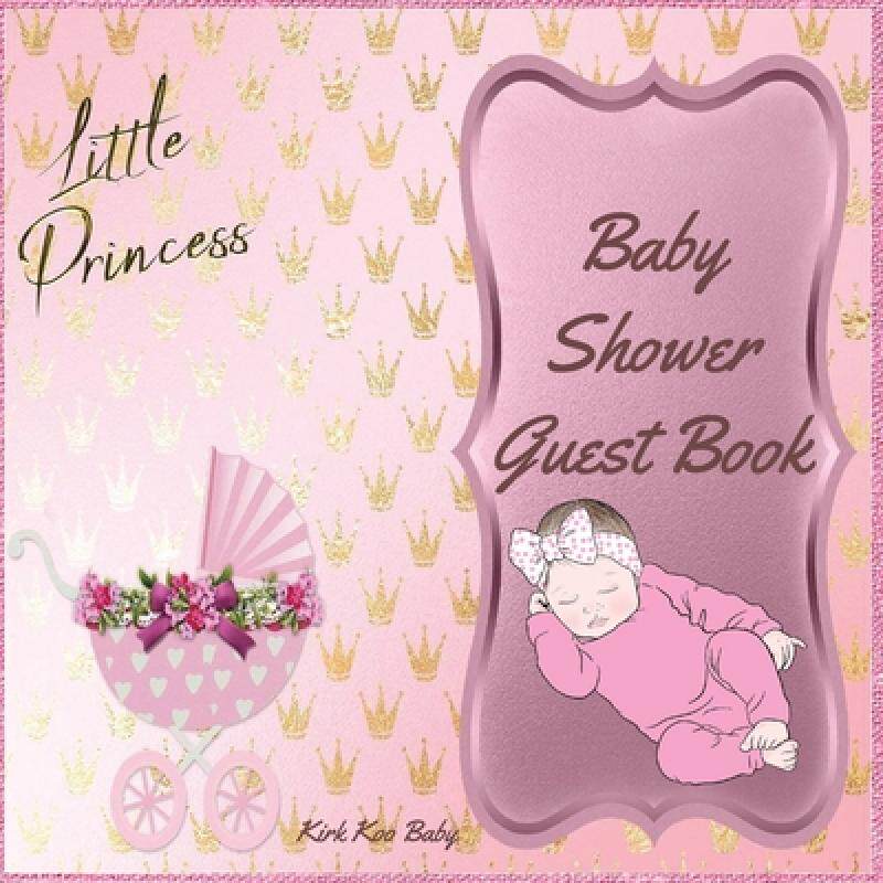 预订 little princess baby girl shower gue. [9787110532478]
