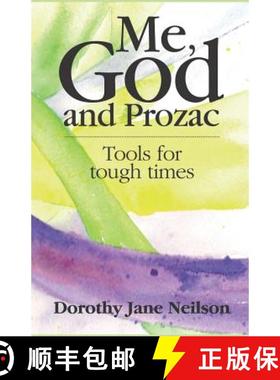 预订 Me, God and Prozac: Tools for tough times [9780992671310]