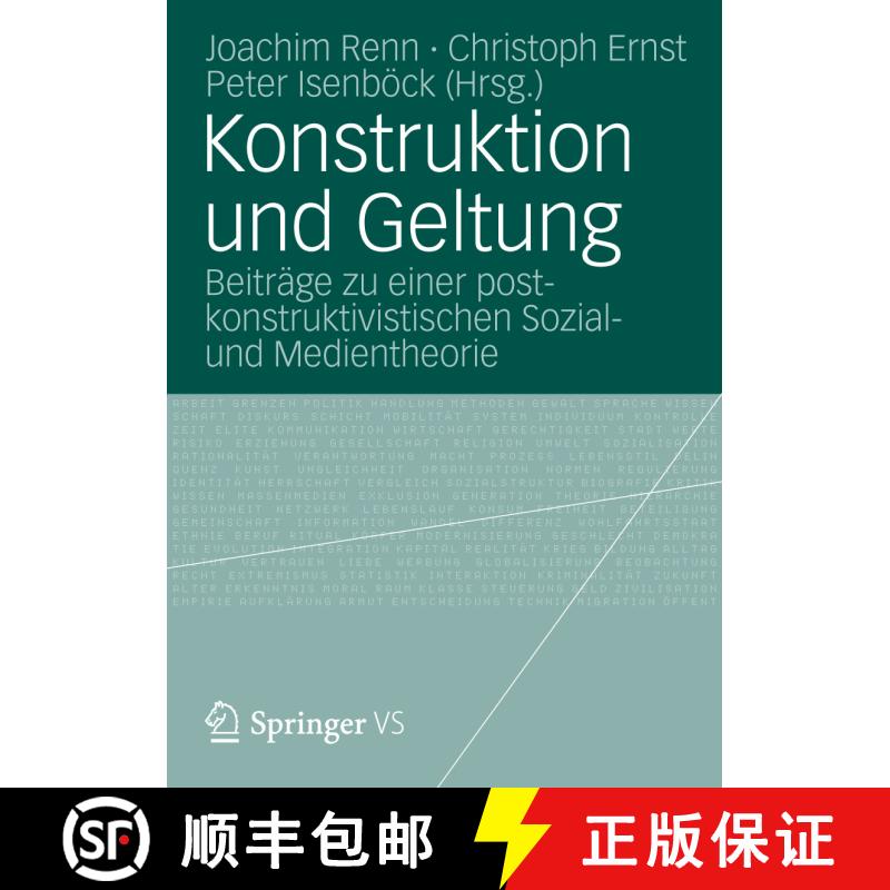 【3-4周达】Konstruktion und Geltung : Beiträge zu einer postkonstruktivistischen Sozial- und Medient... [9783531173924] - 实物图