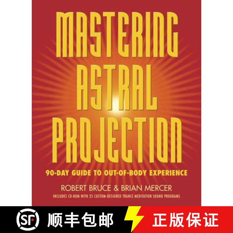 预订 Mastering Astral Projection: 90-Day Guide to Out-Of-Body Experience [9780738704678]