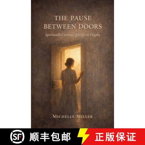 【3-4周达】The Pause Between Doors [9798233602917]