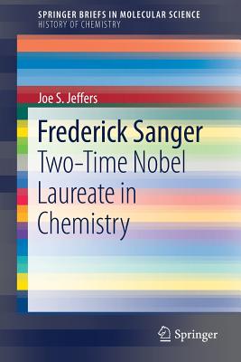 预订 frederick sanger : two-time nobel la. [9783319547077]