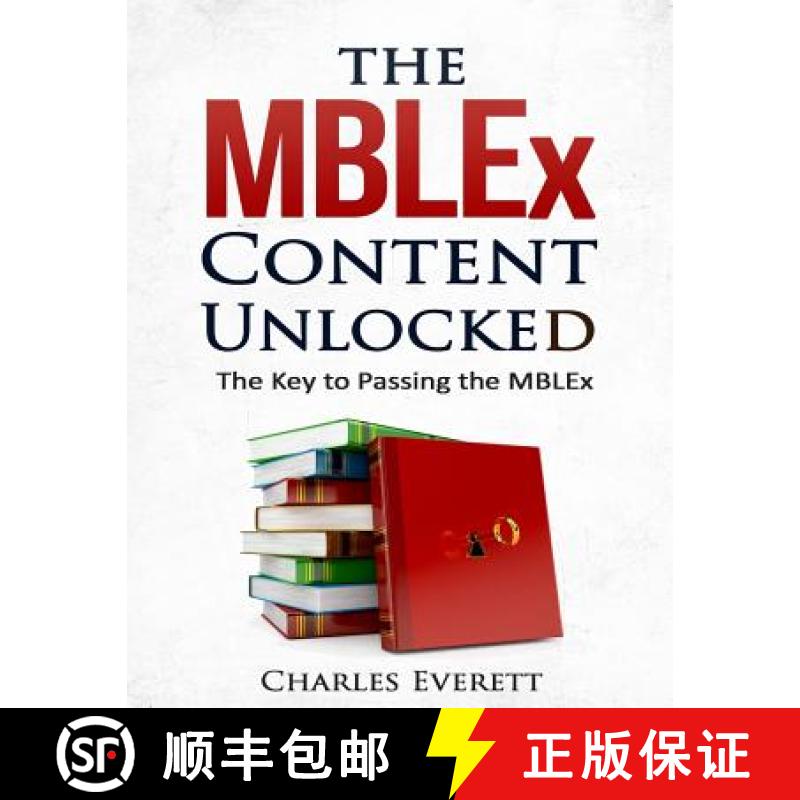 【3-4周达】The MBLEx Content Unlocked: The Key to Passing the MBLEx [9780692706527]