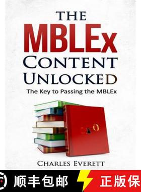 预订 The MBLEx Content Unlocked: The Key to Passing the MBLEx [9780692706527]