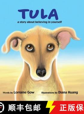【3-4周达】Tula: A Story About Believing in Yourself [9781387099429]