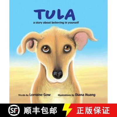 【2-3周达】Tula: A Story About Believing in Yourself [9781387099429]