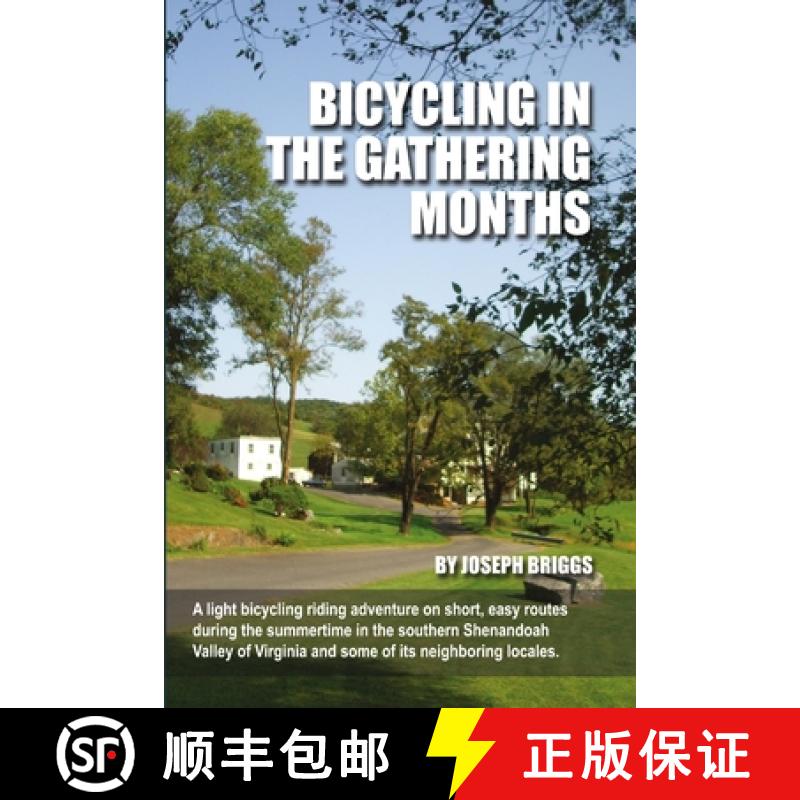 【2-3周达】Bicycling In The Gathering Months [9781304340672]