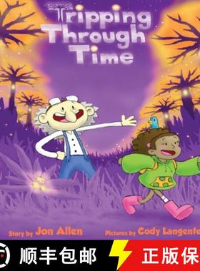 【3-4周达】Tripping Through Time [9780578600550]