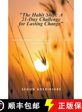 【3-4周达】The Habit Shift: A 21-Day Challenge for Lasting Change [9798224591299]