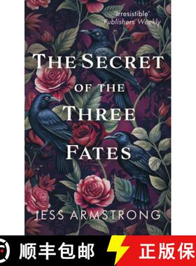 【3-4周达】Secret of the Three Fates: A gripping murder mystery with an evocative Scottish backdrop [9780749031633]