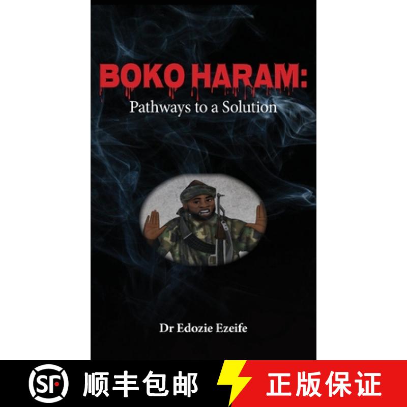 【2-3周达】BOKO HARAM:  Road Map to a Solution [9781913455415]