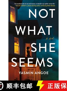 【3-4周达】Not What She Seems: A Novel [9781662508332]
