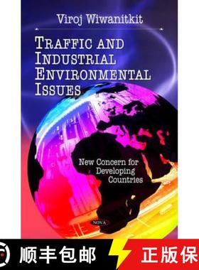 【3-4周达】Traffic and Industrial Environmental Issues: New Concern for Developing Countries [9781606924730]