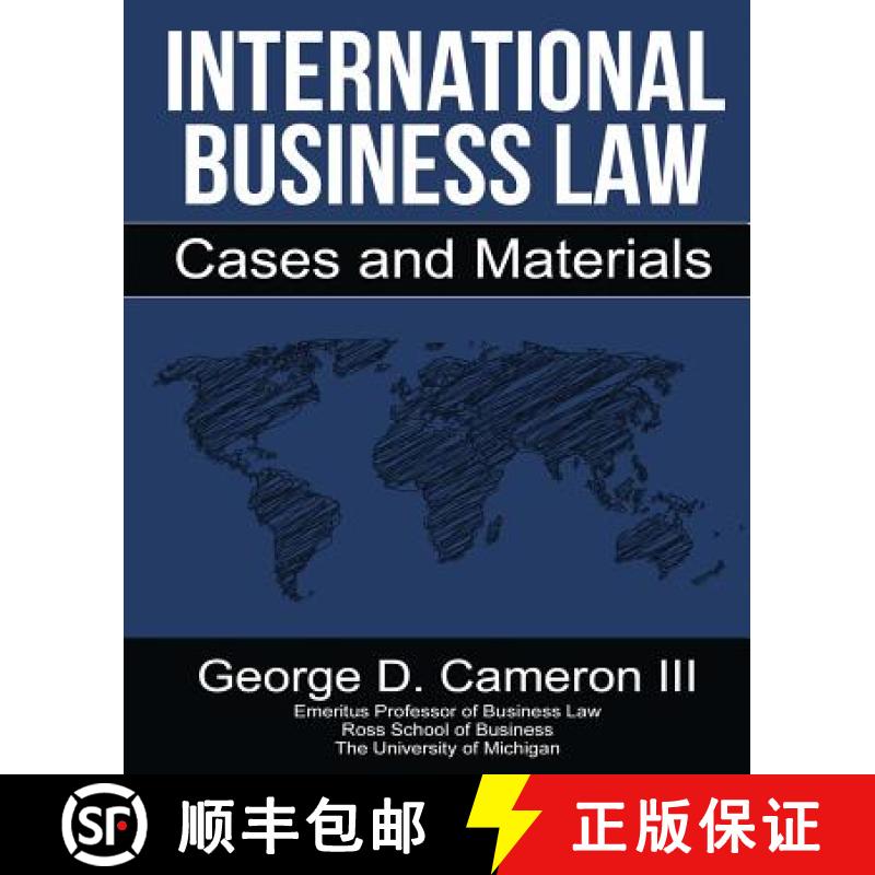 【2-3周达】International Business Law: Cases and Materials [9780990367116]