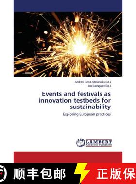 【3-4周达】Events and Festivals as Innovation Testbeds for Sustainability [9783659466014]