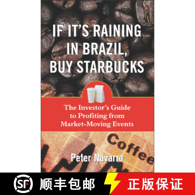 【4周达】If It's Raining in Brazil, Buy Starbucks [9780071433198]