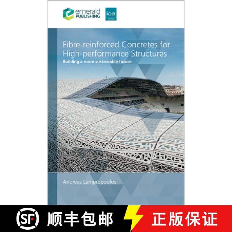【3-4周达】Fibre-Reinforced Concretes for High-Performance Structures: Building a More Sustainable Fu... [9780727765567]