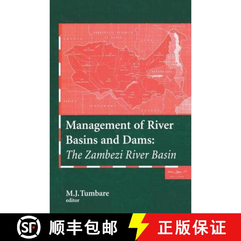 【3-4周达】Management of River Basins and Dams : The Zambezi River Basin [9789054104902]