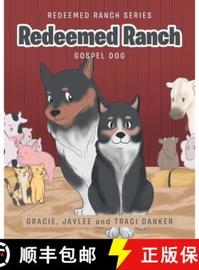 【3-4周达】Redeemed Ranch: Gospel Dog [9781644711873]