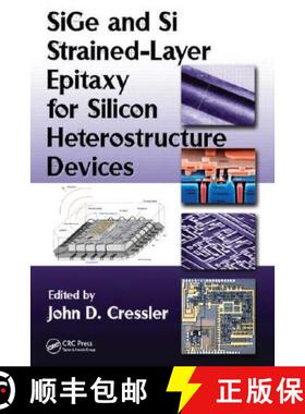 【3-4周达】SiGe and Si Strained-Layer Epitaxy for Silicon Heterostructure Devices [9781420066852]