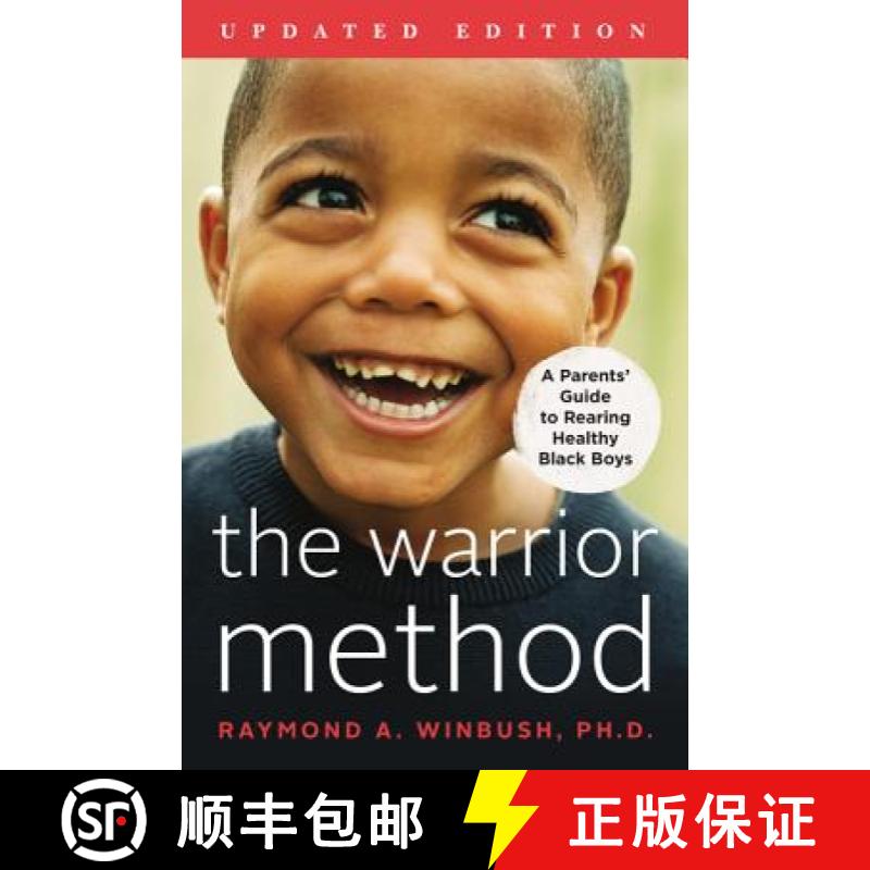 【3-4周达】The Warrior Method, Updated Edition: A Parents' Guide to Rearing Healthy Black Boys [9780062838872]